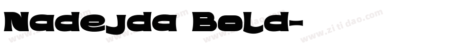 Nadejda Bold字体转换